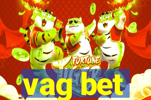 vag bet